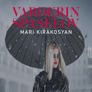 Mari Kirakosyan - Varderin Spaselov