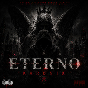 Eterno by KARØNIX