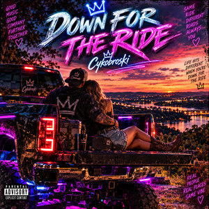 Down For The Ride by Cykobroski