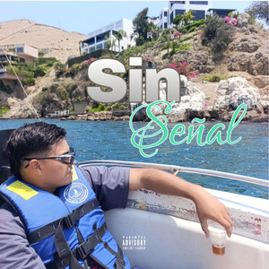 Sin señal by LYOR V
