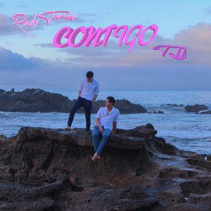 Contigo by Rudy Touzet, Teddi