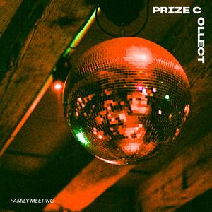 Family Meeting by Prize Collect