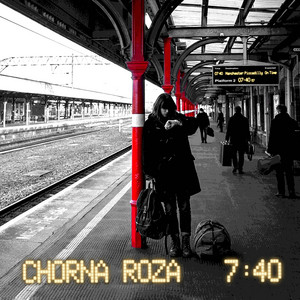 Chorna Roza — 7:40