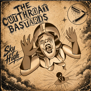 Sky High by The Cutthroat Bastards