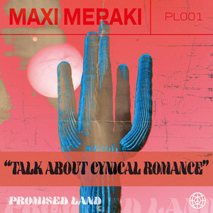 CYNICAL ROMANCE by MAXI MERAKI