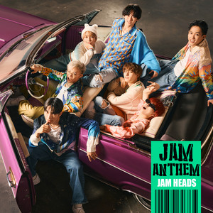 JAM ANTHEM by JAM HEADS