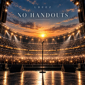 No Handouts by LBEEZ