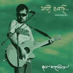 Joy Shahriar - Shotti Bolchhi