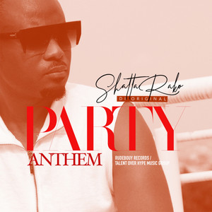 Party Anthem by Shatta Rako