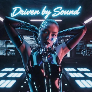 Driven by Sound by Candy Samira