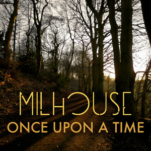 Once Upon a Time by Milhouse