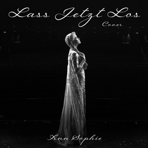 Lass Jetzt Los (Cover)