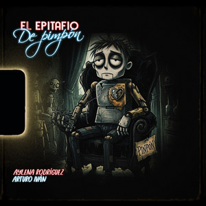 El Epitafio de Pin Pón by Aylena Rodríguez, Arturo Iván