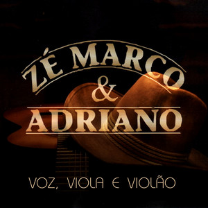 Zé Marco e Adriano - Aqui na Roça