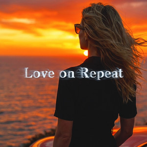 Love on Repeat by Blackeyes