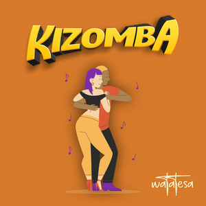 Watatesa - Kizomba