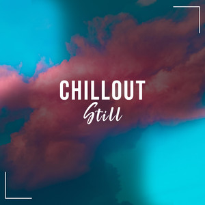 # 1 Album: Chillout Still album