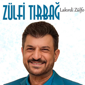 Zülfi Tırbağ - Ware Jeri