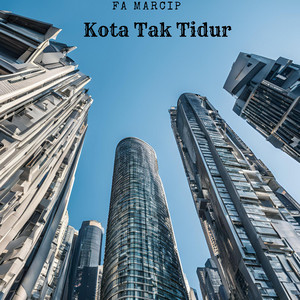 Kota Tak Tidur