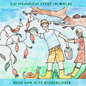 Ein Männlein steht im Walde - Neue und alte Kinderlieder album
