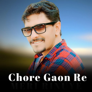 Chore Gaon Re (feat. Atar Shah)