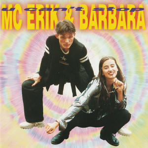 U Can't Stop - 7" Club by MC Erik & Barbara