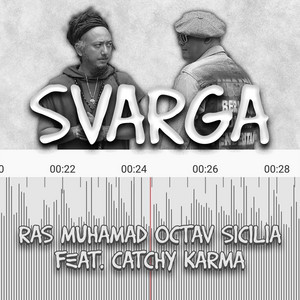 Svarga by Ras Muhamad, octav sicilia, Catchy Karma