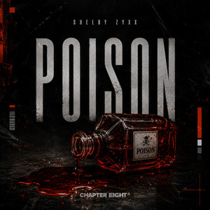 Poison by Shelby Zyxx