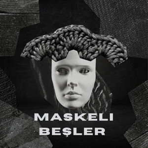 MASKELİ BEŞLER by Hamo XL