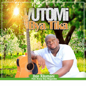 Vutomi Bya Tika (feat. Krazy-Boy Magaraba)
