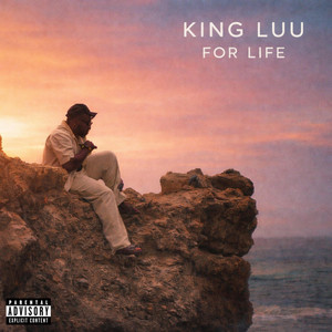 For Life by King Luu