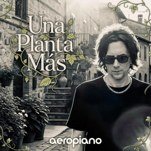 Una Planta Más by Aeropiano