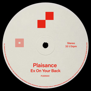 Plaisance — Ex On Your Back (2026)