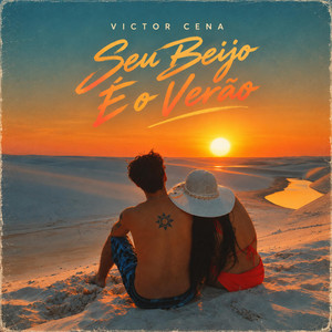 Seu Beijo É O Verão by Victor Cena