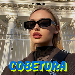 Cobetura by J Murder