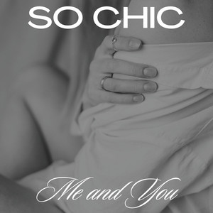 Between You and Me by So Chic