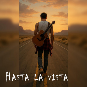 Hasta la vista