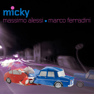 Micky - Versione Strumentale by Massimo Alessi, Marco Ferradini