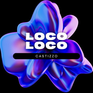 Loco loco by Castizzo