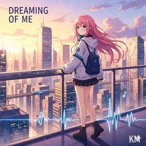 Dreaming Of Me by Krauss Maffei