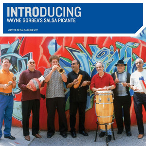 Introducing Wayne Gorbea's Salsa Picante cover