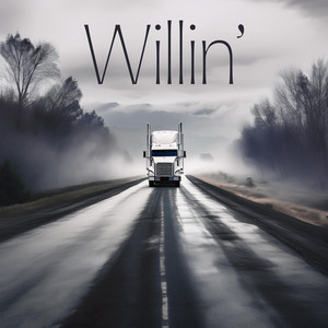 Willin' by Raymond Blydenburgh