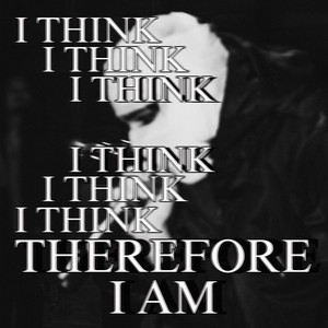 Cogito Ergo Sum by Lord.Shinra