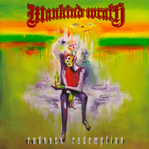 Mankind Wrath — Redneck Redemption