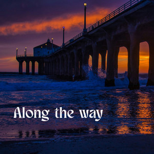 Along the way by Charlie James-Walker