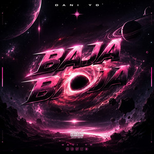 Baja Baja by Dani YD