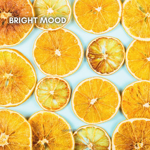 Bright Mood