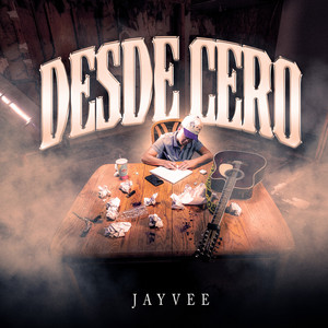 Desde Cero by JayVee