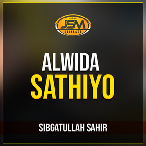 Sibgatullah Sahir - Alwida Sathiyo