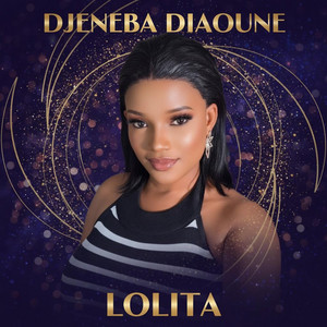 DJENEBA DIAOUNE - Lolita